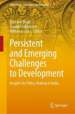 Persistent and Emerging Challenges to Development
