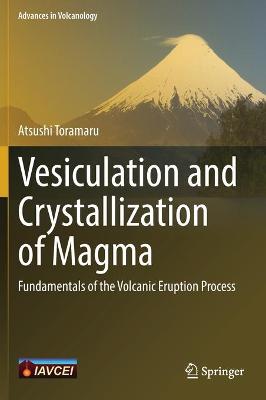 Vesiculation and Crystallization of Magma