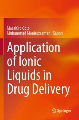 Application of Ionic Liquids in Drug Delivery