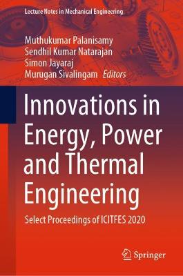 Innovations in Energy, Power and Thermal Engineering