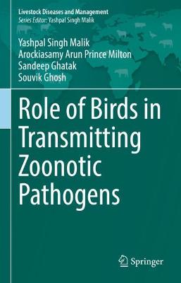 Role of Birds in Transmitting Zoonotic Pathogens