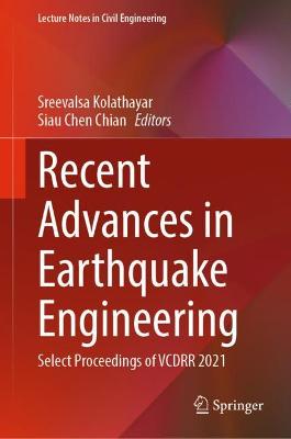 Recent Advances in Earthquake Engineering