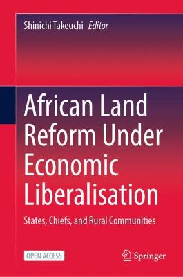 African Land Reform Under Economic Liberalisation
