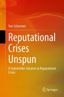 Reputational Crises Unspun