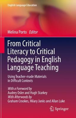 From Critical Literacy to Critical Pedagogy in English Language Teaching