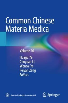 Common Chinese Materia Medica