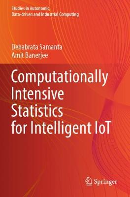 Computationally Intensive Statistics for Intelligent IoT