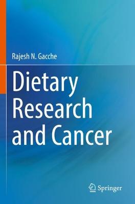 Dietary Research and Cancer