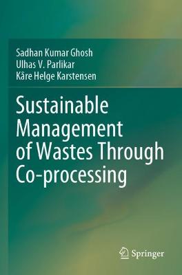 Sustainable Management of Wastes Through Co-processing