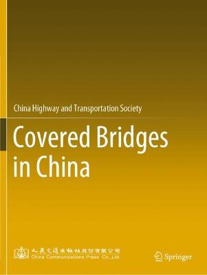 Covered Bridges in China