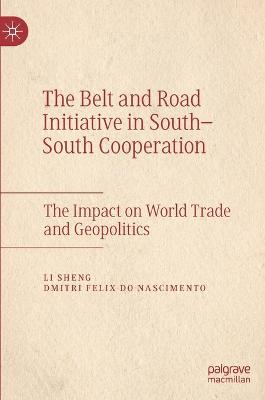 The Belt and Road Initiative in South-South Cooperation