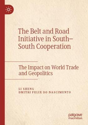 The Belt and Road Initiative in South-South Cooperation