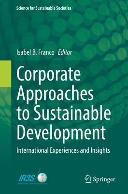 Corporate Approaches to Sustainable Development