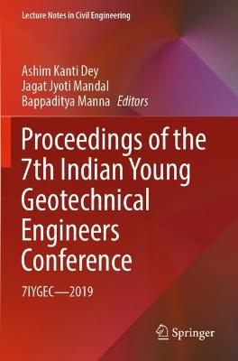 Proceedings of the 7th Indian Young Geotechnical Engineers Conference