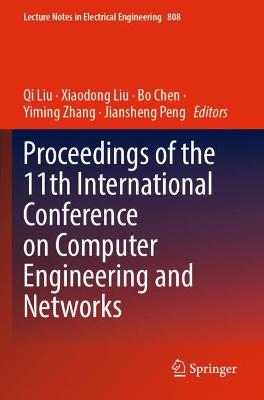 Proceedings of the 11th International Conference on Computer Engineering and Networks