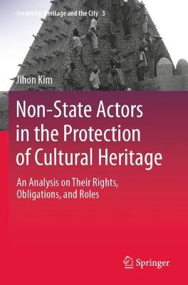 Non-State Actors in the Protection of Cultural Heritage