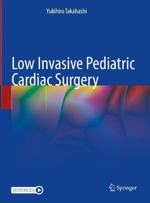 Low Invasive Pediatric Cardiac Surgery