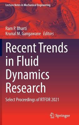 Recent Trends in Fluid Dynamics Research