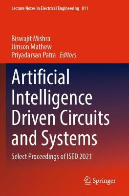 Artificial Intelligence Driven Circuits and Systems