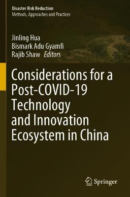 Considerations for a Post-COVID-19 Technology and Innovation Ecosystem in China