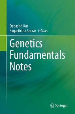 Genetics Fundamentals Notes