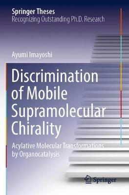 Discrimination of Mobile Supramolecular Chirality