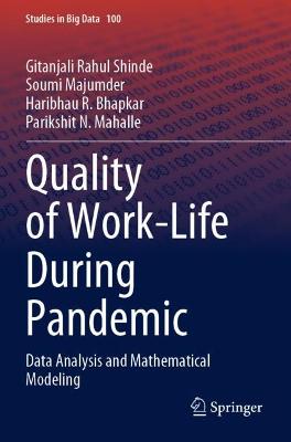 Quality of Work-Life During Pandemic