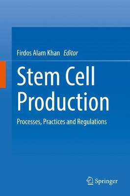 Stem Cell Production