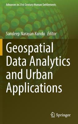 Geospatial Data Analytics and Urban Applications