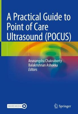 Practical Guide to Point of Care Ultrasound (POCUS) (A)