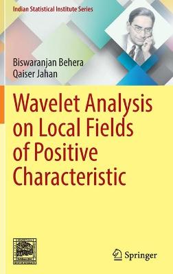 Wavelet Analysis on Local Fields of Positive Characteristic