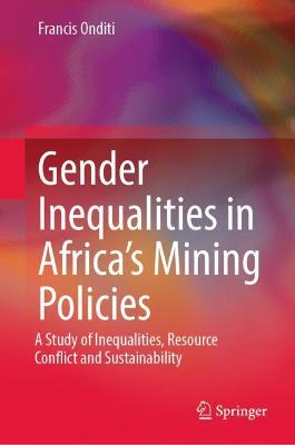 Gender Inequalities in Africa's Mining Policies