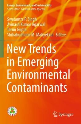 New Trends in Emerging Environmental Contaminants