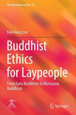 Buddhist Ethics for Laypeople