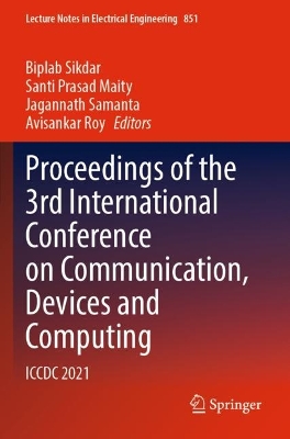 Proceedings of the 3rd International Conference on Communication, Devices and Computing