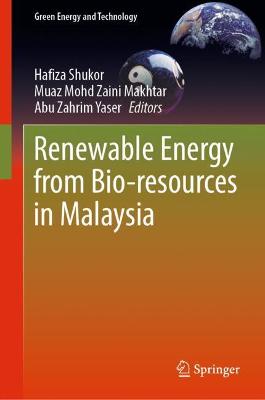 Renewable Energy from Bio-resources in Malaysia