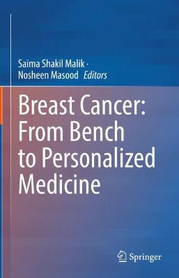 Breast Cancer: From Bench to Personalized Medicine