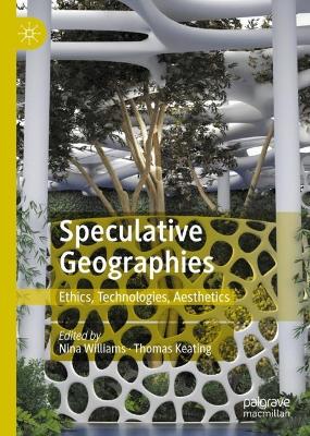 Speculative Geographies