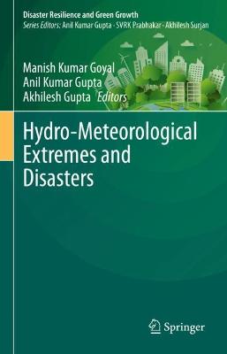 Hydro-Meteorological Extremes and Disasters