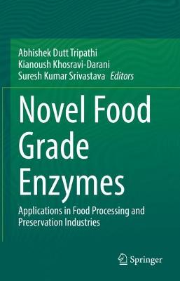 Novel Food Grade Enzymes