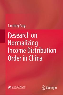 Research on Normalizing Income Distribution Order in China