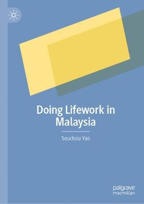Doing Lifework in Malaysia