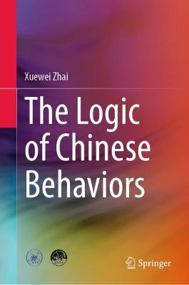 Logic of Chinese Behaviors
