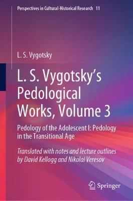 L. S. Vygotsky's Pedological Works, Volume 3