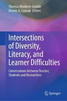 Intersections of Diversity, Literacy, and Learner Difficulties