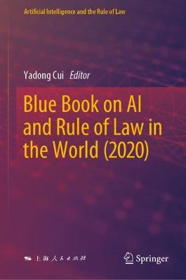 Blue Book on AI and Rule of Law in the World (2020)