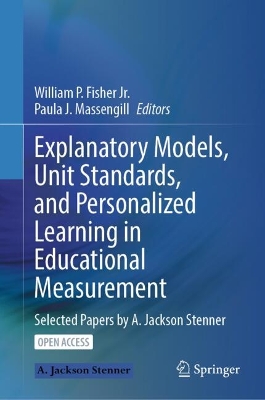 Explanatory Models, Unit Standards, and Personalized Learning in Educational Measurement