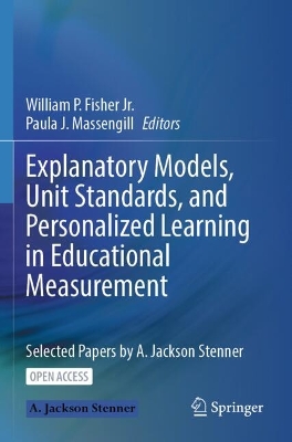 Explanatory Models, Unit Standards, and Personalized Learning in Educational Measurement