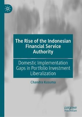 Rise of the Indonesian Financial Service Authority