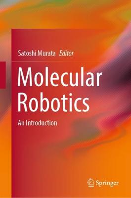 Molecular Robotics